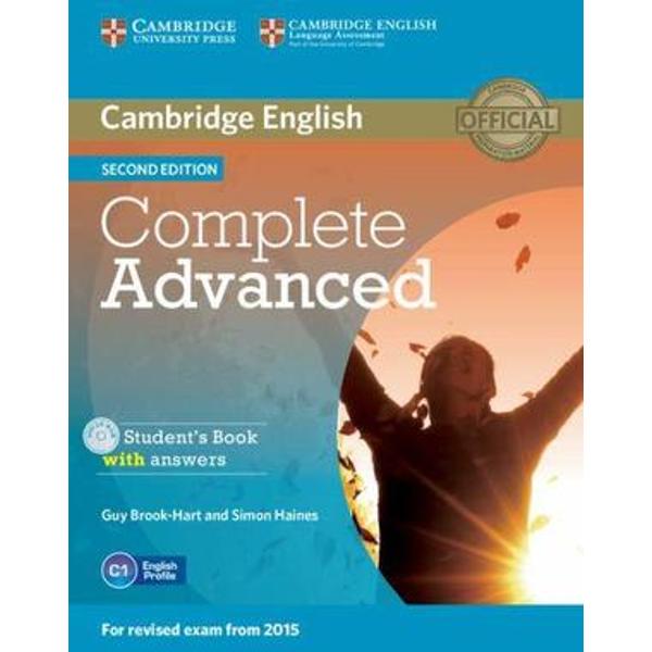 Complete Advanced provides thorough preparation for the revised 2015 Cambridge English Advanced CAE exam It combines the very best in contemporary classroom practice with first-hand knowledge of the challenges students face This course provides comprehensive language development integrated with exam-task familiarisation There are exercises to help students avoid repeating the typical mistakes that real exam candidates make as revealed by the Cambridge Learner Corpus This topic-based 