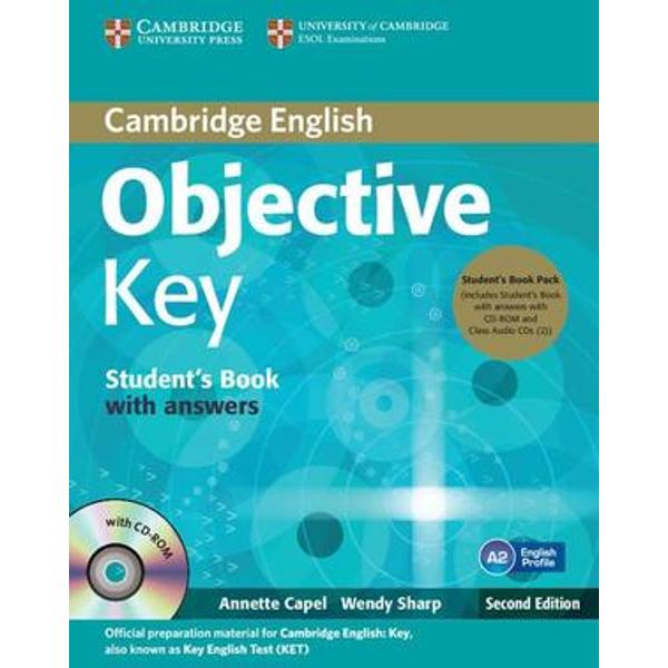 Objective Key offers students complete official preparation for the Cambridge English Key KET exam This is a revised edition of Objective KET Short units offer a variety of lively topics while providing training in exam skills and solid language development Key words sections informed by English Profile highlight the words and meanings A2-level students need to master Spelling Spots and Grammar Extra boxes informed by the Cambridge English Corpus provide help with language 