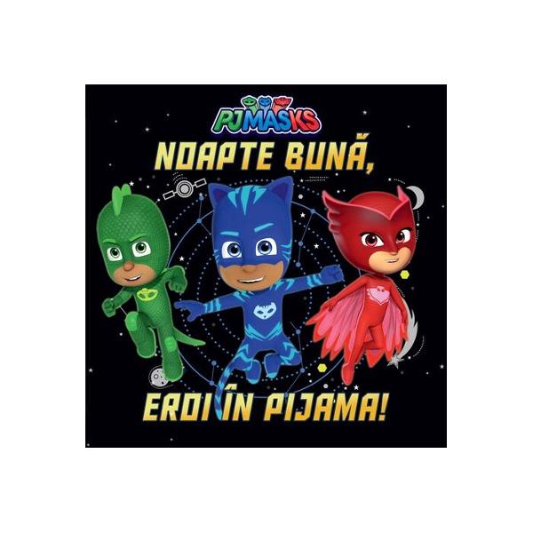 Seria Eroi în PijamaEroii în Pijama înfrunt&259; întunericul pentru a lupta cu doi r&259;uf&259;c&259;tori nocturni&536;i bine fac pentru c&259; numai ei pot restabili ordineaIar dup&259; o noapte a&537;a de plin&259; de peripe&539;ii Eroii no&537;tri sunt obosi&539;i nu glum&259;