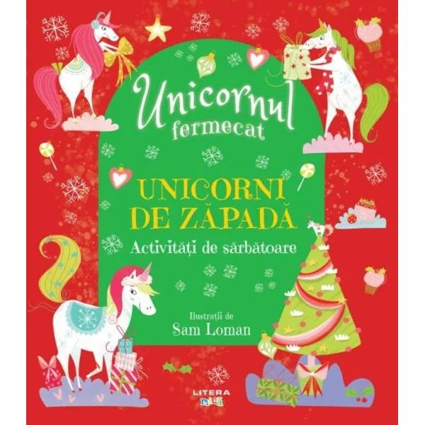 Intr&259; în lumea fermecat&259; a unicornilor a zânelor &537;i a spiridu&537;ilor Plin&259; de activit&259;&539;i variate de la jocuri de perspicacitate la plan&537;e de colorat aceast&259; carte le este dedicat&259; tuturor copiilor care a&537;teapt&259; cu ner&259;bdare &537;i se bucur&259; din plin de magia s&259;rb&259;torilor de iarn&259; 