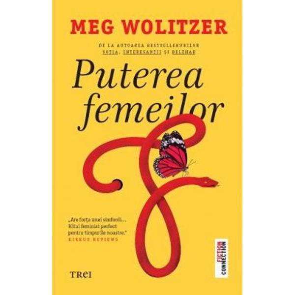 De la autoarea bestsellerurilor Sotia Interesantii si Belzhar   bdquo Are forta unei simfonii Hitul feminist perfect pentru timpurile noastre    Kirkus Reviews   bdquo Cel mai recent roman al lui Meg Wolitzer descrie procesul complex de a deveni femeie si exploreaza raportul subtil dintre diferentele de gen si dorinta de emancipare   ndash  Vogue  Greer Kadetsky este studenta in primul an de facultate cand o cunoaste pe femeia despre care spera ca i va schimba viata Faith Frank o prezenta 