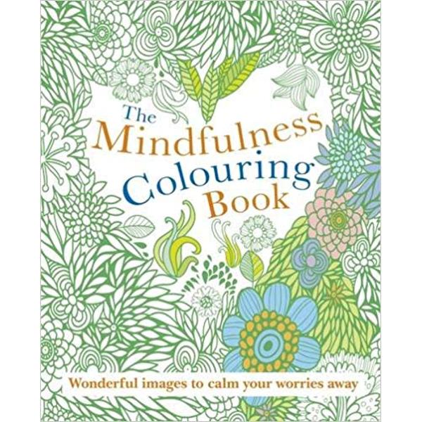 In this stressful world we all need something to help us unwind Relaxing rewarding revitalizing and inexpensive colouring is the new therapy and a perfect activity for brightening up our cash-strapped time-poor lives The Mindfulness Colouring Book contains a fabulous assortment of mandalas abstract patterns and nature images for you to shade in colours of your choice All you need to get started is a set of coloured pencils or pens So dont waste another moment in your search for 