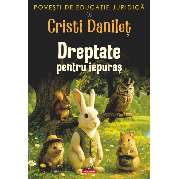 Dreptate pentru iepura&537; este o poveste captivant&259; despre curaj prietenie &537;i înv&259;&539;area unor valori esen&539;iale precum respectul responsabilitatea &537;i empatiaÎn inima unei poieni pline de via&539;&259; un grup de animale descoper&259; c&259; regulile &537;i respectul reciproc sunt temelia unei comunit&259;&539;i unite De la glumele nevinovate ale bufni&539;ei Hoot pân&259; la organizarea unui proces corect 
