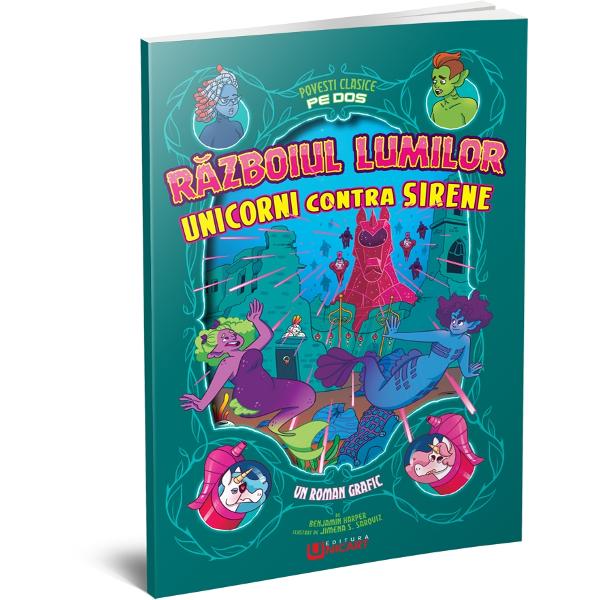 Povesti clasice pe dos - Razboiul lumilor - Unicorni contra sirene