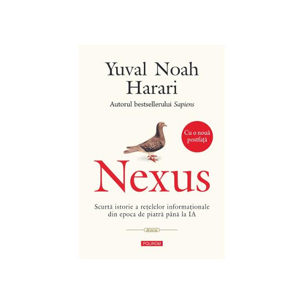 Traducere din limba englez&259; de Ioana Aneci &537;i Adrian &536;erbanPovestea modului în care re&539;elele informa&539;ionale ne-au f&259;cut &537;i ne-au desf&259;cut lumea de la autorul volumului Sapiens aflat pe primul loc în topul bestsellerelor Sunday TimesÎn ultimii 100000 de ani noi sapiens am acumulat o putere enorm&259; Dar în ciuda tuturor descoperirilor inven&539;iilor 