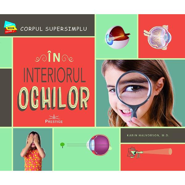 Descopera ce se afla in interiorul uimitorului corp uman De la nas pana la picioare aceasta serie exploreaza modul in care functioneaza corpul tau Fiecare carte include activitati cu fotografii explicative si instructiuni simple pentru a te ajuta sa inveti si mai multe Descopera tot ce se intampla in interiorul tau