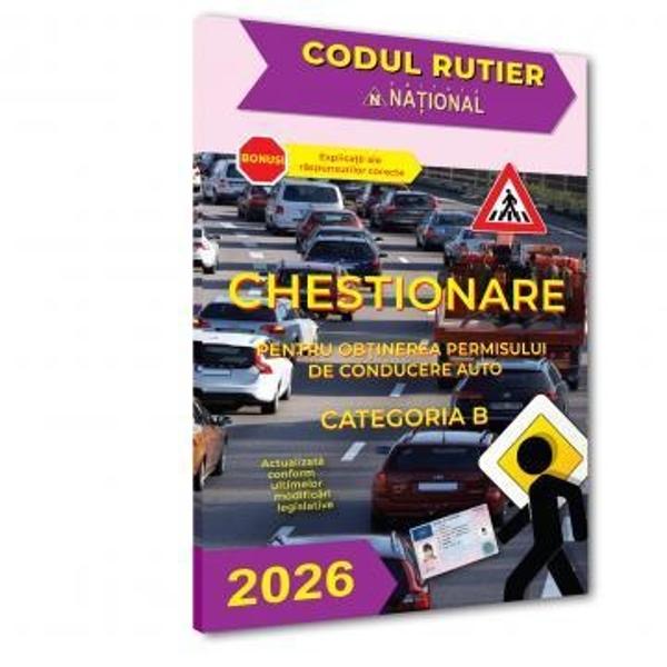 Actualizata în conformitate cu modificarile legislative recente lucrarea Chestionare pentru ob&539;inerea permisului de conducere auto categoria B edi&539;ia 2026 este conceputa pentru a facilita asimilarea &537;i consolidarea no&539;iunilor teoretice fundamentale de circula&539;ie rutiera necesare promovarii examenului pentru categoria B Volumul func&539;ioneaza ca 
