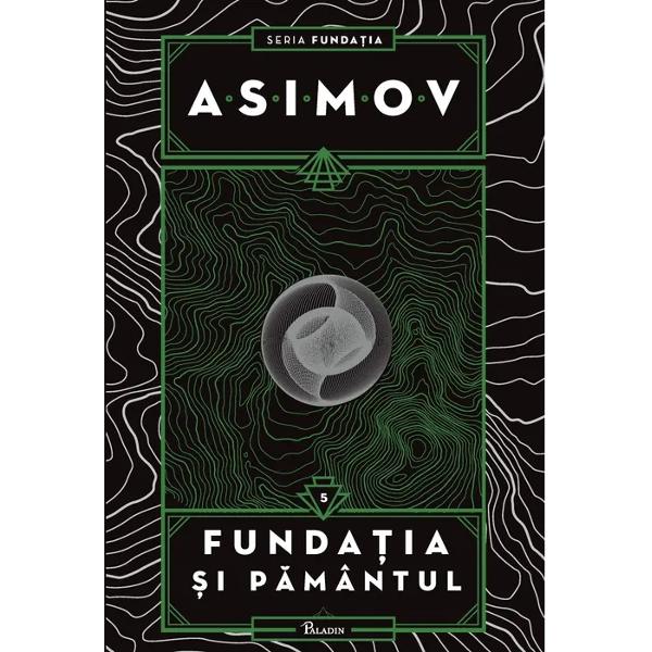 PREMIUL HUGO PENTRU CEA BUN&258; SERIE DIN TOATE TIMPURILEO nav&259;Trei c&259;l&259;toriO misiune g&259;sirea P&259;mântuluiSoarta omenirii st&259; în mâinile lui Golan Trevize Dup&259; ce a hot&259;rât c&259; lumile trebuie s&259; se uneasc&259; în superorganismul Galaxia Trevize nu este sigur c&259; a luat cea mai bun&259; decizie Convins c&259; rezolvarea dilemei se afl&259; pe 