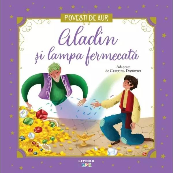 Descoper Povetile de aur ale literaturii universale pentru copii reinterpretate i ilustrate pentru o nou generaie de cititori 