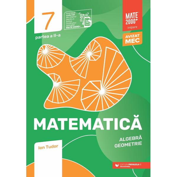 Cea mai popular i mai longeviv colecie de matematic din România MATE 2000 a Editurii Paralela 45 reprezint de mai bine de dou decenii suportul numrul 1 de învare a matematicii pentru majoritatea elevilor din învmântul preuniversitar atât prin activitile matematice de consolidare i aprofundare cât i prin activitile de ameliorare i dezvoltare concepute în 