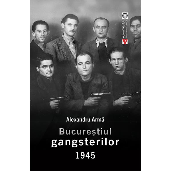 O carte fantastic de citit pe nersuflate dedicat gangsterilor din Bucuretiul anului 1945 scris de istoricul Alexandru Arm&bdquo;Fr a epuiza subiectul aceast carte v ofer o alt imagine despre ceea ce s-a &icirc;nt&acirc;mplat &icirc;n Bucureti &icirc;n 1945 Dac nu ratai aceast cltorie &icirc;n timp o s &icirc;nelegei cum a fost Iar presa ne introduce cel mai bine &icirc;n atmosfera sumbr a acelui an  Dedic aceast carte 