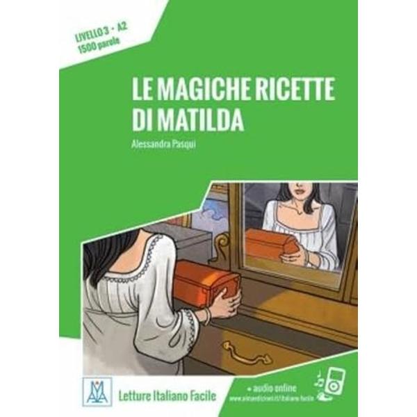Le magiche ricette di Matilda