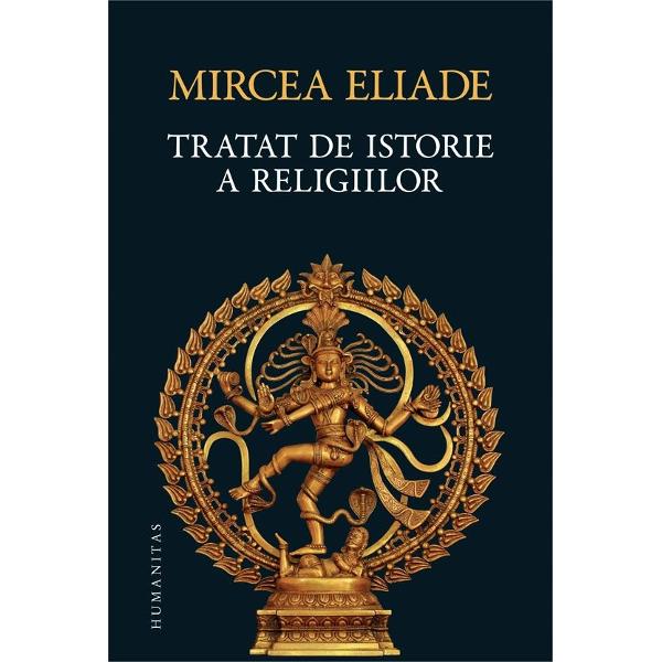 Cu o prefata de Georges Dumezil si un cuvant inainte al autoruluiTraducere de Mariana Stoica&bdquo;Un fenomen religios nu se va dezvalui ca atare decat considerat in propria sa modalitate adica studiat la scara religioasa A voi sa delimitezi acest fenomen prin fiziologie psihologie sociologie economie lingvistica arta etc inseamna a-l trada; inseamna a lasa sa scape tocmai ceea 