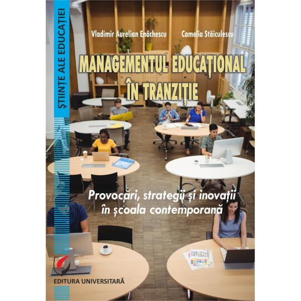 Managementul educational in tranzitie Provocari strategii si inovatii in scoala contemporana