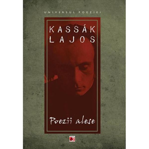 „Toate miscarile istorice de avangarda din Ungaria se leaga de numele lui Kassak Lajos - poet romancier ziarist pictor tipograf editor considerat azi unul dintre cei mai importanti poeti maghiari ai secolului al XX-lea Acest volum remarcabil - cuprinzand aproape o suta de poezii traduse de George Volceanov - va da publicului roman posibilitatea de a intra in contact cu un poet de mare complexitate si va aduce in atentia cititorilor pentru prima oara in limba romana 