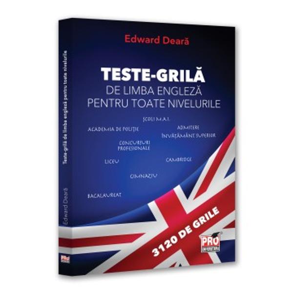 Aceasta carte se adreseaza tuturor celor care doresc sa isi consolideze si sa isi testeze cunostintele de limba engleza fie ca sunt elevi de gimnaziu sau liceu studenti cadre didactice ori candidati la alte tipuri de examene Indiferent de nivelul la care va aflati volumul de fata va ofera o baza solida de antrenament utila atat pentru invatare cat si pentru recapitulareLucrarea cuprinde 3120 de teste-grila structurate progresiv menite sa acopere o gama larga de cerinte de 