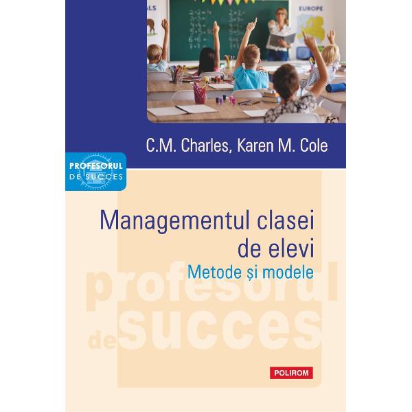 Traducere din limba englez&259; de Miruna AndriescuCuv&acirc;nt &icirc;nainte de Ion-Ovidiu P&acirc;ni&351;oar&259;Managementul clasei reflect&259; modurile &icirc;n care profesorii &icirc;i ajut&259; pe elevi s&259; &icirc;n&539;eleag&259; comportamentele a&537;teptate din partea lor &537;i s&259; se conformeze acestor a&537;tept&259;ri astfel &icirc;nc&acirc;t s&259; poat&259; avea loc &icirc;nv&259;&539;area Lucrarea profesorilor CM Charles &537;i 