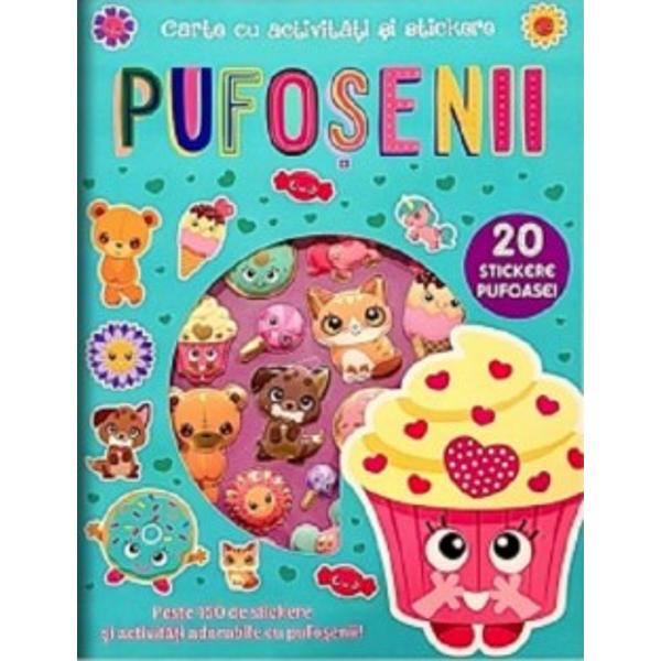 Pufosenii Carte cu activitati si stickere&nbsp;