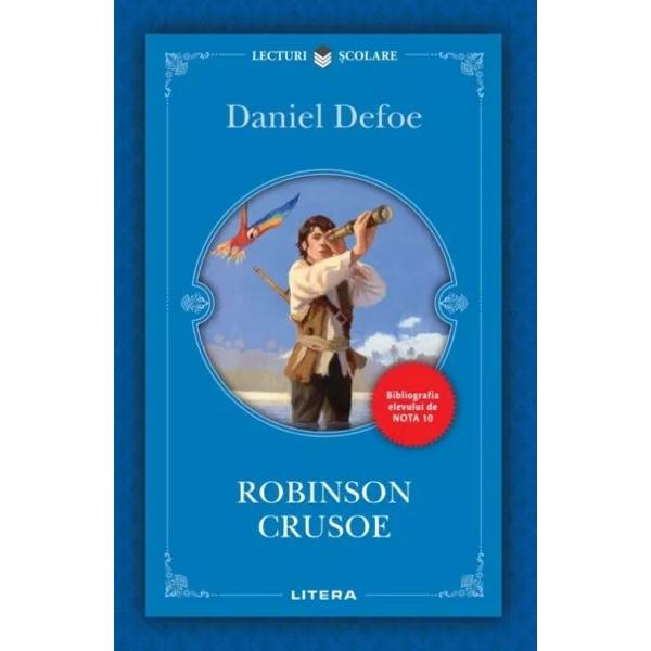 „Capodopera a literaturii pentru copii si adolescenti Robinson Crusoe ramane si astazi o carte fundamentala a primelor lecturi Creata in 1719 ea a leganat copilaria multor generatii fiind raspandita pe toate meridianele lumiiJean-Jaqcues Rousseau considera romanul un «excelent tratat de educatie» iar André Malraux il asaza pe inaltimile atinse de Cervantes si de Dostoievski Mereu vie cartea lui Daniel Defoe ne invata sa fim 