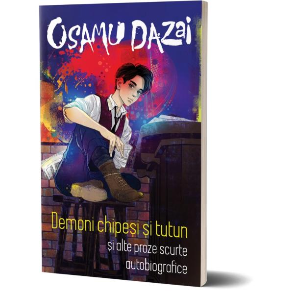 Demoni chipe&537;i &537;i tutun &bull; Amintiri &bull; Fra&539;ii Tsushima &bull; Peisaj marin cu trei siluete aurite &bull; Cire&537;e &bull; Despre garderob&259; &bull; TataDazai &icirc;&537;i zugr&259;ve&537;te &icirc;n acest volum cu o sinceritate absolut dezarmant&259; pubertatea &537;i primele experien&539;e sexuale c&259;snicia zbuciumat&259; cu trei copii de crescut problemele de s&259;n&259;tate cauzate de b&259;utur&259; &537;i morfin&259; 