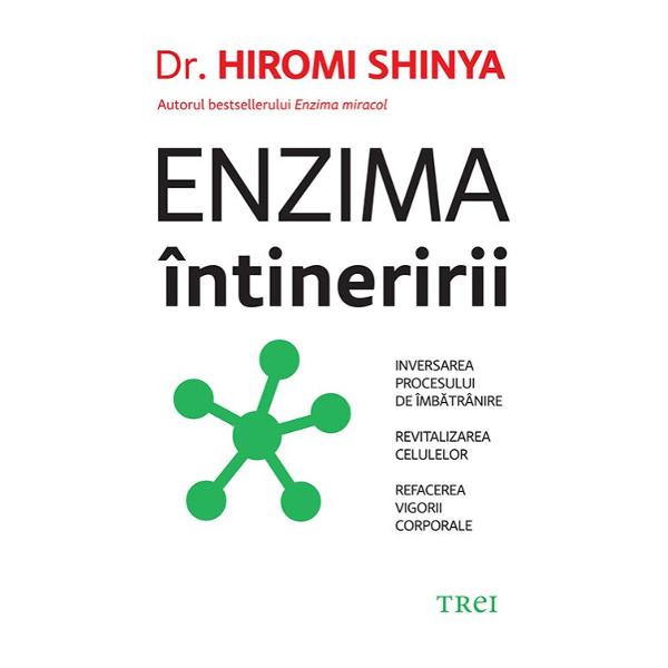 Inversarea procesului de &icirc;mb&259;tr&acirc;nirerevitalizarea celulelor refacerea vigorii corporale&Icirc;n cartea deschiz&259;toare de drumuri&nbsp;Enzima miracol dr Shinya &icirc;&537;i prezenta teoria enzimelor surs&259; &537;i modul &icirc;n care acestea influen&539;eaz&259; longevitatea &Icirc;n cartea de fa&539;&259; autorul introduce ideea unei noi categorii de enzime capabile s&259; inverseze deterior&259;rile produse de 