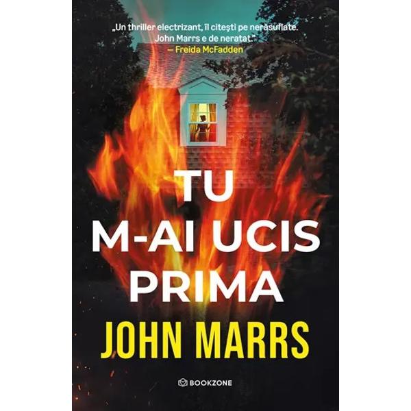 Tu m-ai ucis prima - John Marrs&55357;&56613; Nominalizat&259; la Goodreads Choice Awards 2025 &icirc;n categoria &bdquo;Cel mai bun Mystery & Thriller al anului&rdquo; &ndash; votat&259; de milioane de cititori din &icirc;ntreaga lume;&55357;&56613; Selec&539;ia Editorilor Amazon & Audible pentru &bdquo;Best Mystery Thriller & Suspense&rdquo; &ndash; garan&539;ia unui thriller care nu te las&259; s&259; dormi;&55357;&56613; &bdquo;O 