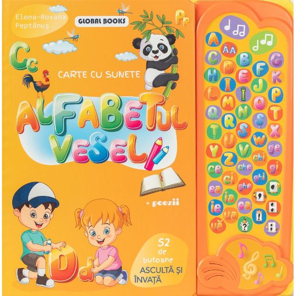 Alfabetul vesel-carte cu 52 de suneteAceast&259; carte a fost conceputa special pentru cei mici si reprezinta o modalitate usoara si distractiva de a invata alfabetulDe asemenea copilul va putea invata cantecul alfabetului poezii grupurile de litere grupurile de sunete si semnele de punctuatie cu ajutorul acestei carti minunate Apasand pe butoane copilul va putea asculta si asocia fiecare litera cu imaginea corespunzatoare acesteiadiv 