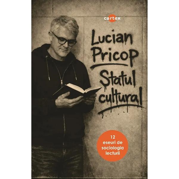 Statul cultural 12 eseuri de sociologia lecturiiStatul cultural 12 eseuri de sociologia lecturii-Lucian PricopIn &bdquo;Statul cultural 12 eseuri de sociologia lecturii&ldquo; Lucian Pricop cercetator profesor editor si traducator propune o radiografie lucida si provocatoare a modului in care cultura functioneaza ca sistem de putere si legitimare Cartea arata cum valoarea literara este descoperita dar si construita prin mecanisme institutionale discurs critic si 