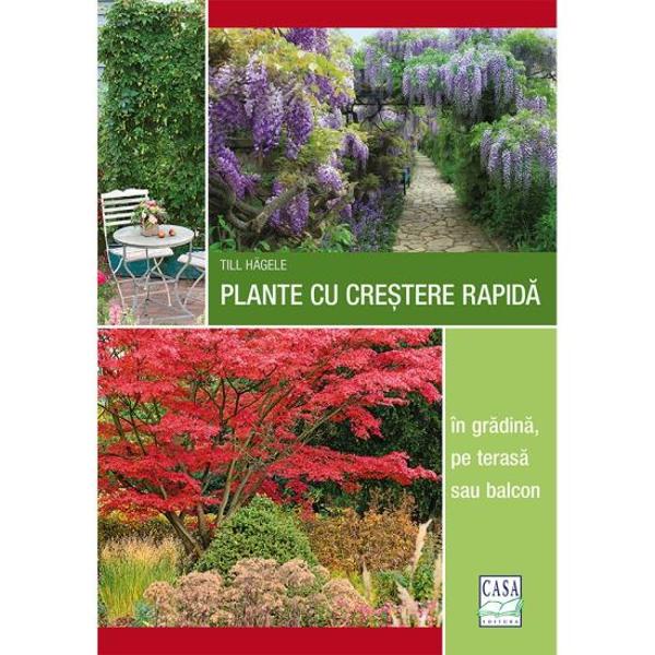 Col&539;uri inestetice ale gr&259;dinii spa&539;ii &537;i ziduri libere urâte dispar rapid în spatele plantelor luxuriante care creeaz&259; un loc minunat pentru relaxare Poate nu &537;ti&539;i c&259; exist&259; plante care fac acest lucru rapid &537;i eficientCartea ofer&259; o selec&539;ie de plante robuste &537;i rezistente în acela&537;i timp care v&259; vor transforma gr&259;dina terasa casei sau balconul într-o oaz&259; de 