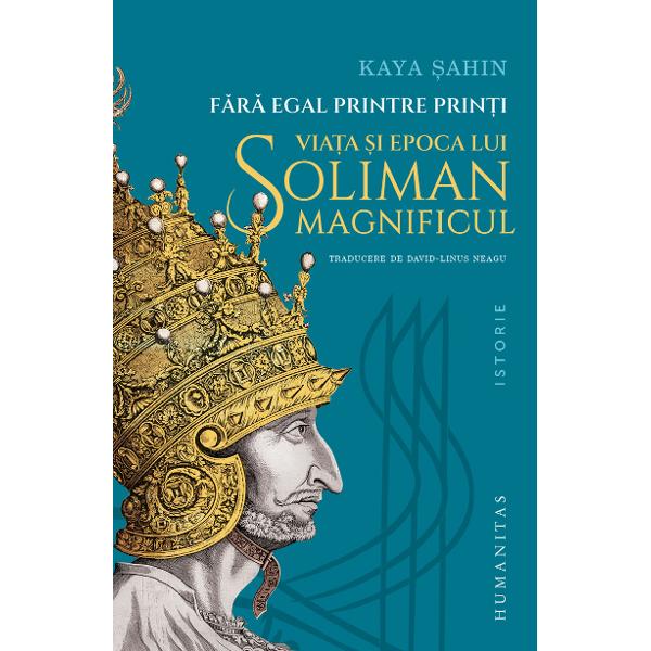 Traducere de David-Linus Neagu&nbsp;Cartea lui Kaya &536;ahin red&259; cu o for&539;&259; narativ&259; &537;i analitic&259; rar &icirc;nt&acirc;lnit&259; complexitatea uneia dintre cele mai fasci&shy;nante figuri ale istoriei Departe de imaginea romantic&259; a monarhului oriental cartea &icirc;l prezint&259; pe Soliman nu doar ca pe un conduc&259;tor vizionar ci &537;i ca pe un om prins &icirc;ntre ambi&539;ie credin&539;&259; datorie &537;i 