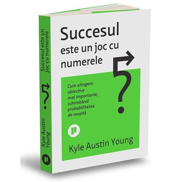 Fiecare scop pe care-l urm&259;re&537;ti are &icirc;n spate dou&259; numere o probabilitate de succes &537;i o probabilitate de e&537;ec Indiferent c&259; &icirc;ncerci s&259; demarezi o firm&259; s&259; finalizezi un maraton s&259; ob&539;ii o promovare la serviciu sau un brevet de pilot s&259; cultivi ro&537;ii sau s&259; semnezi un contract pentru un rol ca actor aceste dou&259; procentaje vor p&acirc;ndi &icirc;ntotdeauna din umbr&259; prezic&acirc;nd ce anume se va 