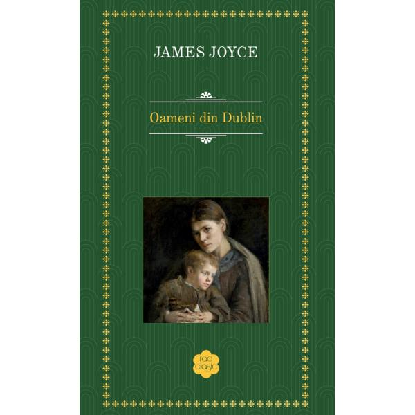 Oameni din Dublin de James Joyce este o colec&539;ie de 15 povestiri care surprind via&539;a cotidian&259; a locuitorilor din Dublin la &icirc;nceputul secolului XXCartea exploreaz&259; teme precum rutina stagnarea dorin&539;a de evadare &537;i &bdquo;paralizia&rdquo; sufleteasc&259; a personajelor oameni obi&537;nui&539;i prin&537;i &icirc;ntre aspira&539;ii &537;i realit&259;&539;ile dure ale vie&539;ii Joyce construie&537;te cu fine&539;e portrete realiste 