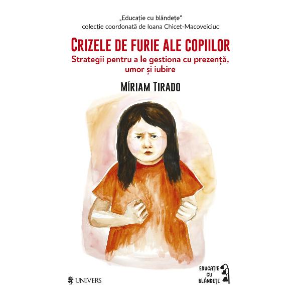 Crizele de furie ale copiilor pot fi epuizante &537;i derutante Uneori deseori chiar ne fac s&259; reac&539;ion&259;m &icirc;n feluri pe care nu ni le&8209;am fi imaginat &Icirc;n Crizele de furie ale copiilor autoarea M&iacute;riam Tirado ne invit&259; s&259; privim aceste momente nu ca pe e&537;ecuri ale felului &icirc;n care ne cre&537;tem copiii ci ca pe ni&537;te oportunit&259;&539;i valoroase de cre&537;tere &mdash; at&acirc;t pentru copii c&acirc;t &537;i pentru 