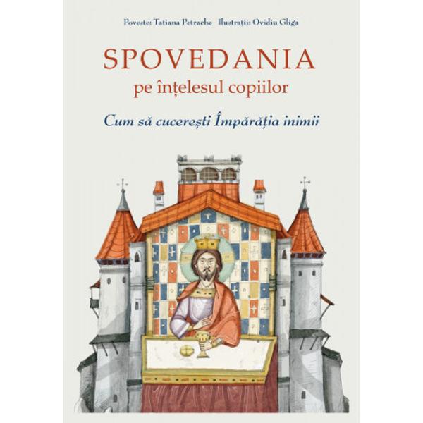TAINELE BISERICII PENTRU CEI MICICe este spovedania O preg&259;tire pentru urcu&537;ul c&259;tre Cetatea de Aur a Noului Ierusalim unde suntem a&537;tepta&539;i la Cin&259; de &Icirc;mp&259;ratul nostru Hristos Domnul Drumul nu este u&537;or dimpotriv&259;; este plin de piedici &537;i primejdii de &icirc;naint&259;ri &537;i c&259;deri de descoperiri minunate dar &537;i de &icirc;ncerc&259;ri ce te pot descump&259;ni &537;i chiar opri din drumbr 