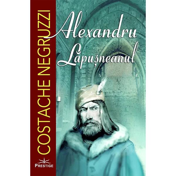 Considerata prima nuvela istorica romaneasca opera lui Costache Negruzzi Alexandru Lapusneanul apare in anul 1840 in revista &bdquo;Dacia literara&rdquo; incadrandu-se perfect in programul romantic al acesteia prin valorificarea unor fapte istorice si prin crearea de tipuri vii puternice sfasiate launtric de manifestari adesea contradictorii