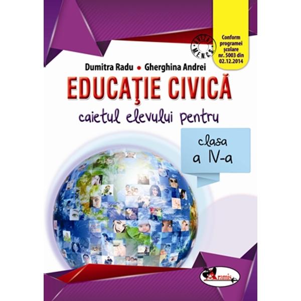 Educatie civica clasa a IV a caietul elevului RaduAndrei