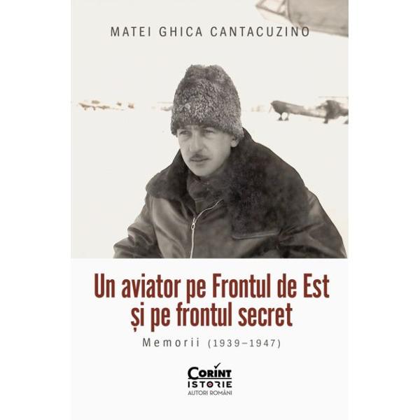 &bdquo;Matei Ghica Cantacuzino a fost un aviator rom&acirc;n care a colaborat cu serviciile secrete britanice &icirc;n anii celui de-Al Doilea R&259;zboi Mondial Lui i-a fost &icirc;ncredin&539;at&259; misiunea de a-l scoate din &539;ar&259; pe Iuliu Maniu pentru ca liderul politic na&539;ional-&539;&259;r&259;nist s&259; formeze la Londra un guvern rom&acirc;n &icirc;n exil Ca ofi&539;er aviator a &icirc;ndeplinit misiuni de bombardament pe Frontul de Est lupt&acirc;nd 