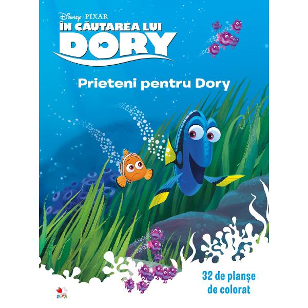 Disney In cautarea lui Dory Prieteni pentru Dory