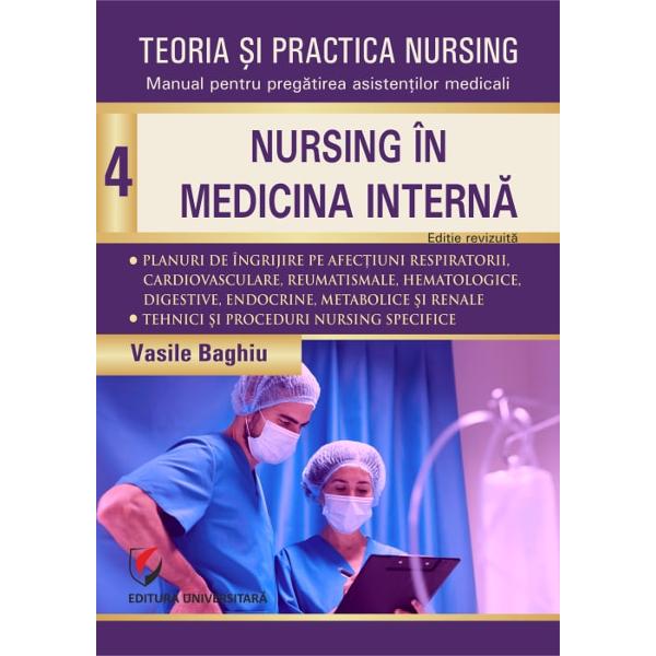 Seria de volume&nbsp;Teoria &537;i practica nursing&nbsp;de Vasile Baghiu &icirc;n forma sa revizuit&259; continu&259; direc&539;ia asumat&259; &icirc;nc&259; din prima edi&539;ie promovarea unei practici de nursing aliniate la standardele interna&539;ionale prin utilizarea sistematic&259; a clasific&259;rilor diagnosticelor nursing NANDA-I &537;i a instrumentelor conexe privitoare la interven&539;ii &537;i obiective NIC &537;i NOC ca limbaj 