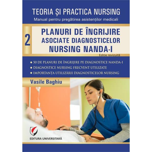 Seria de volume&nbsp;Teoria &537;i practica nursing&nbsp;de Vasile Baghiu &icirc;n forma sa revizuit&259; continu&259; direc&539;ia asumat&259; &icirc;nc&259; din prima edi&539;ie promovarea unei practici de nursing aliniate la standardele interna&539;ionale prin utilizarea sistematic&259; a clasific&259;rilor diagnosticelor nursing NANDA-I &537;i a instrumentelor conexe privitoare la interven&539;ii &537;i obiective NIC &537;i NOC ca limbaj 