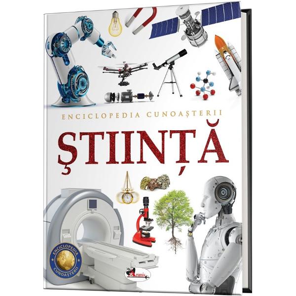 Ce este Teoria evolutionista Cum au loc reactiile chimice De ce ochiul uman percepe doar trei culoriEnciclopedia &bdquo;Stiinta&rdquo; va raspunde la aceste intrebari si la multe altele Lectura dar si invatarea vor fi mai atractive cu ajutorul imaginilor a diagramelor si a dictionarului care iti ofera definitii ale unor termeni cu care nu esti familiarizat De asemenea sectiunea &bdquo;Este uimitor&rdquo; prezinta fapte amuzante care te vor captiva si mai mult