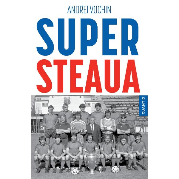 Cartea lui Andrei Vochin despre cea mai mare performan&539;&259; din istoria fotbalului rom&acirc;nesc &ndash; Steaua 1986 &ndash; apare &icirc;ntr-o&nbsp;edi&539;ie nou&259; revizuit&259; &537;i &icirc;mbog&259;&539;it&259; cu coduri QR interactive la 40 de ani de la momentul SevillaSUPERSTEAUA este cartea care te duce direct 