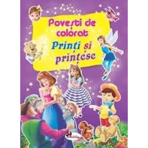 Povesti de colorat - Printi si printese