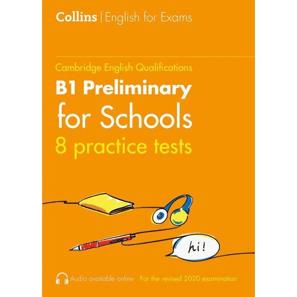 All the practice you need for a top score in the Cambridge English B1 Preliminary for Schools qualificationWith the realistic test papers and helpful advice in Collins Practice Tests for B1 Preliminary for Schools PET for Schools you will feel confident and fully prepared for what to expect on the day of the test It contains• 8 complete practice tests fully updated for the revised 2020 exam specification• Answer keys and model answers• 