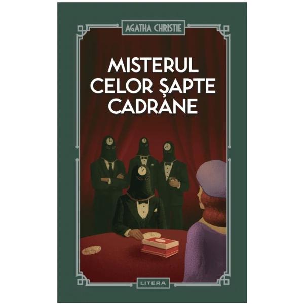 O fars&259; nevinovat&259; se transform&259; &icirc;ntr-un dezastru &icirc;ngrozitor &537;i mortal &icirc;n clasicul roman poli&539;ist al reginei misterelor Agatha Christie&nbsp;Misterul celor &536;apte Cadrane&nbsp;Gerry Wade este un somnoros f&259;r&259; pereche a&537;a c&259; ceilal&539;i invita&539;i de la conacul Chimneys hot&259;r&259;sc s&259;-i joace o fars&259; Opt ceasuri de&537;tept&259;toare sunt puse s&259; sune unul dup&259; altul 