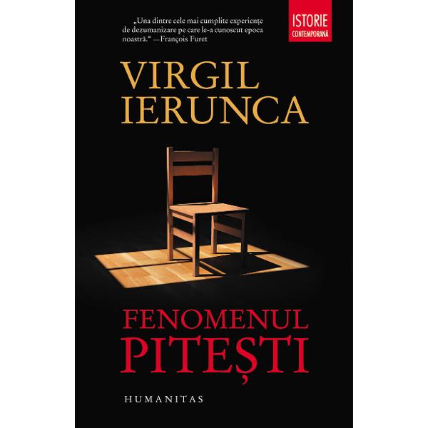 Prefa&539;&259; de Fran&ccedil;ois Furet&nbsp;&bdquo;Ceea ce s-a petrecut la &icirc;nchisoarea din Pite&351;ti &icirc;ntre 1949 &351;i 1952 merit&259; un loc aparte &icirc;n &icirc;nsp&259;im&acirc;nt&259;torul repertoriu al ororilor concentra&355;ionare ale veacului al XX-lea&laquo;Fenomenul Pite&351;ti&raquo; apar&355;ine aceluia&351;i registru la care vine &icirc;ns&259; cu o tr&259;s&259;tur&259; specific&259; utilizarea sistematic&259; a 