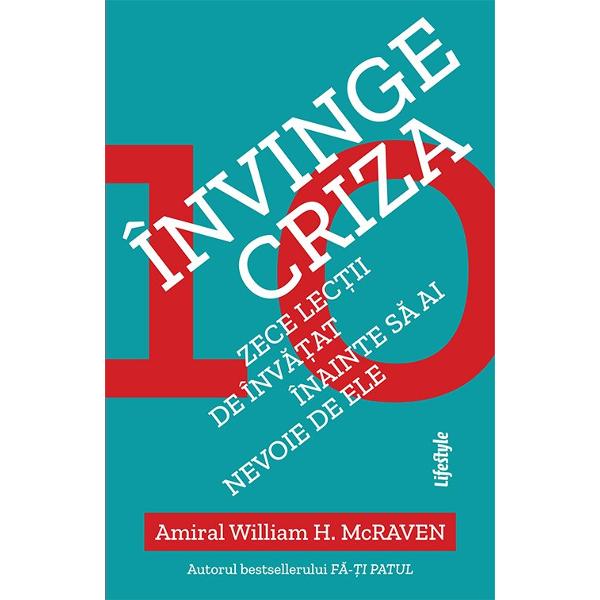 Un bestseller&nbsp;New York Times&nbsp;Amiralul McRaven relateaz&259; evenimente din via&539;a &537;i cariera sa ilustr&acirc;nd principiile leadershipului eficient &icirc;n vremuri de criz&259;&nbsp;Pe parcursul celor 40 de ani de carier&259; &icirc;n cadrul for&539;elor de elit&259; ale Marinei SUA amiralul McRaven a tr&259;it toate tipurile de calamit&259;&539;i pe care &539;i le po&539;i imagina De la 