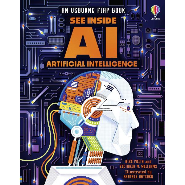 Plug in to the often mind-blowing world of artificial intelligenceHow can a machine write a story Are computers now cleverer than people Could a robot do your shopping Discover all the things that artificial intelligence can already do and the things it cant- Packed full of flaps to lift- Explores the opportunities - and risks - that AI could bring- Written in consultation with Professor Michael Wooldridge from Oxford Universitys 