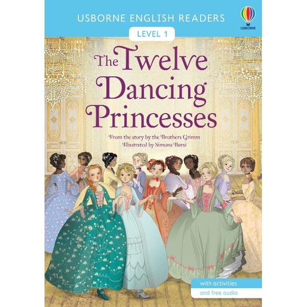 Twelve princesses long to leave the palace and go dancing When their shoes are worn out night after night the king is determined to solve the mystery Finally a soldier in a cloak of invisibility follows the girls to a magical underground realmWith fun activities after the story and online audio in both British English and American English CEFR level A1 1184 words