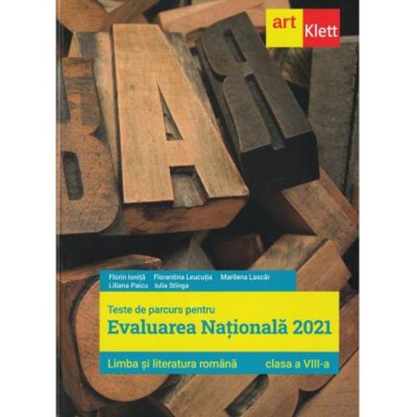 Lucrarea este in conformitate cu programa scolara pentru Evaluarea Nationala 2021 disciplina limba si literatura romana aprobata prin Ordinul de ministru nr 3472 din 10 martie 2020Prin volumul pe care vi-l propunem ne dorim ca familiarizandu-va cu noul model de subiecte sa va fim de ajutor in pregatirea examenului care va asteapta la final de gimnaziuCartea are doua sectiuniPrima sectiune cuprinde 35 de teste repartizate astfel incat sa urmareasca pas 